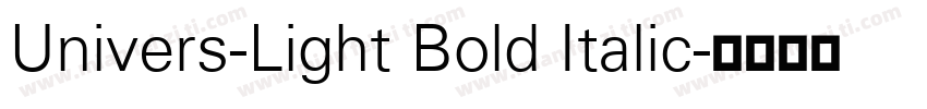 Univers-Light Bold Italic字体转换